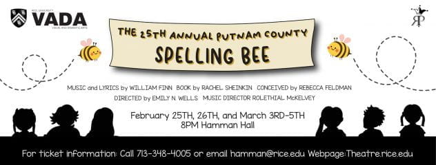 A graphic advertising the Rice Players' and VADA production of 25th Annual Putnam County Spelling Bee. It is illustrated with flying cartoon bees and audience silhouettes.